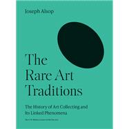 The Rare Art Traditions