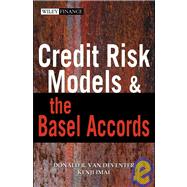 Credit Risk Models and the Basel Accords
