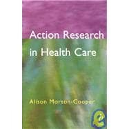 Action Research in Health Care