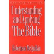 Understanding and Applying the Bible