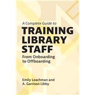 A Complete Guide to Training Library Staff