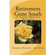 Retirement Gone South