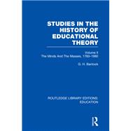 Studies in the History of Educational Theory