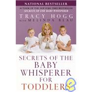 Secrets of the Baby Whisperer for Toddlers
