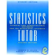 Statistics Tutor: Tutorial and Computational Software for the Behavioral Sciences, 2nd Edition