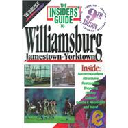 The Insiders' Guide to Williamsburg,9781573800921