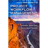 Project Workflow Management A Business Process Approach