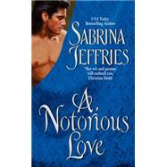 A Notorious Love