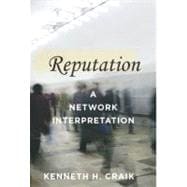 Reputation A Network Interpretation