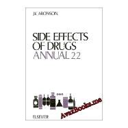 Side Effects of Drugs Annual Vol. 22 : A Worldwide Yearly Survey of New Data and Trendes