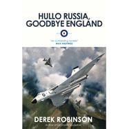 Hullo Russia, Goodbye England