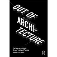 Out of Architecture