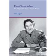Elsie Chamberlain: The Independent Life of a Woman Minister
