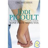 Nineteen Minutes; A novel