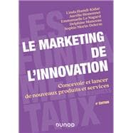 Le marketing de l'innovation - 4e éd.