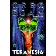 Teranesia: A Novel