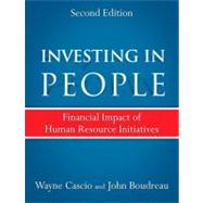 Investing in People Financial Impact of Human Resource Initiatives
