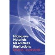 Microwave Materials for Wireless Applications