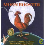 Moon Rooster