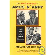 The Adventures of Amos and Andy