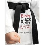 Bible Black Belts