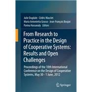From Research to Practice in the Design of Cooperative Systems
