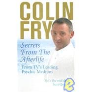 Secrets from the Afterlife From TV's Leading Psychic Medium