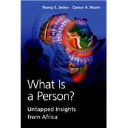 What Is a Person? Untapped Insights from Africa
