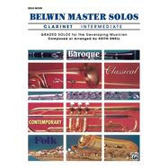 Belwin Master Solos : Clarinet Solo (Intermediate)
