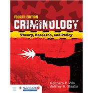 Criminology Theory, Research, and Policy