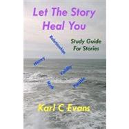 Let the Story Heal You