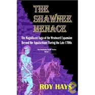 The Kentucky Scout Series Book 1: The Shawnee Menace