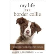 My Life As a Border Collie