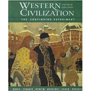 Western Civilization The Continuing Experiment