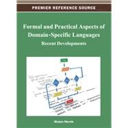 Formal and Practical Aspects of Domain-Specific Languages
