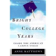 Bright College Years