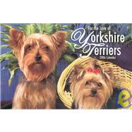 For The Love Of Yorkshire Terriers 2006 Calendar