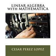 Linear Algebra With Mathematica