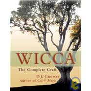 Wicca The Complete Craft