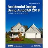 Residential Design Using Autocad 2018,9781630570927