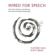 Wired for Speech