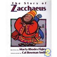 The Story of Zaccheus