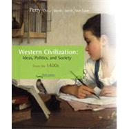 Western Civilization: Ideas, Politics, and Society: Since 1400, 9th Edition