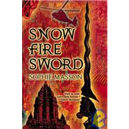 Snow, Fire, Sword