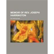 Memoir of Rev. Joseph Harrington