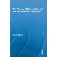 The Theatre of Richard Maxwell and the New York City Players