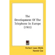The Development Of The Telephone In Europe