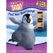 Find Your Heartsong! Happy Feet