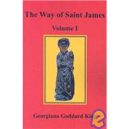 Way of Saint James, Volume I