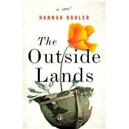The Outside Lands A Novel